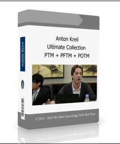 Anton Kreil – Ultimate Collection (PTM + PFTM + POTM)