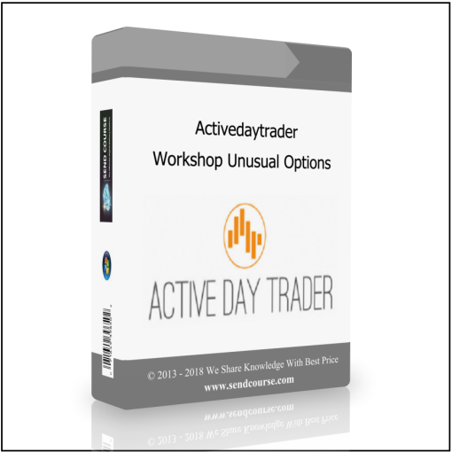 Activedaytrader – Workshop Unusual Options