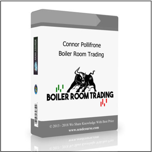 Connor Pollifrone – Boiler Room Trading