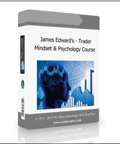 NEW Trader Mindset & Psychology Course – James Edward?s