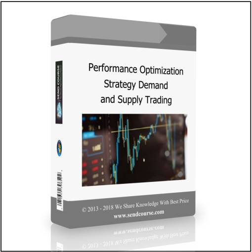 Performance Optimization Strategy Demand and Supply Trading