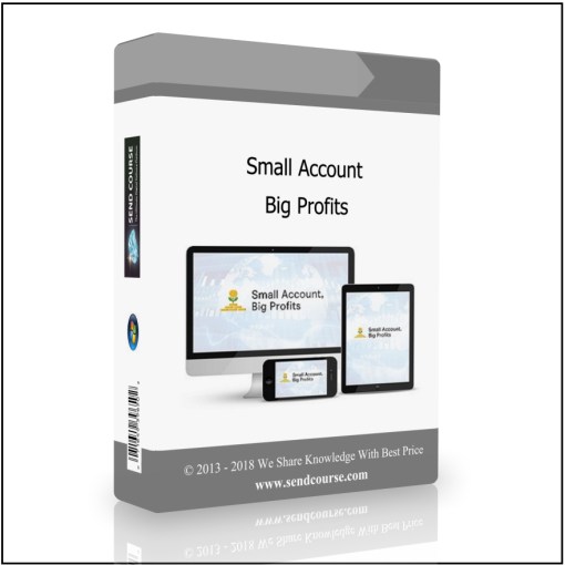 Small Account Big Profits