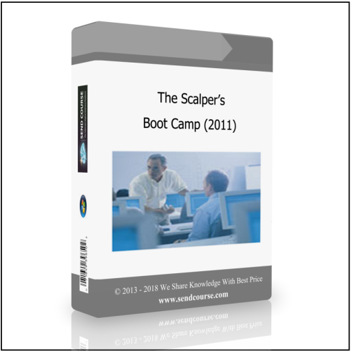 The Scalper?s Boot Camp (2011)