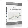 Van Tharp – Forex Trading Systems, The Busted Breakout System