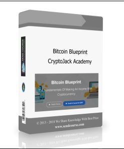 Bitcoin Blueprint – CryptoJack Academy