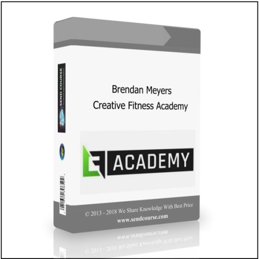 Brendan Meyers – Creative Fitness Academy