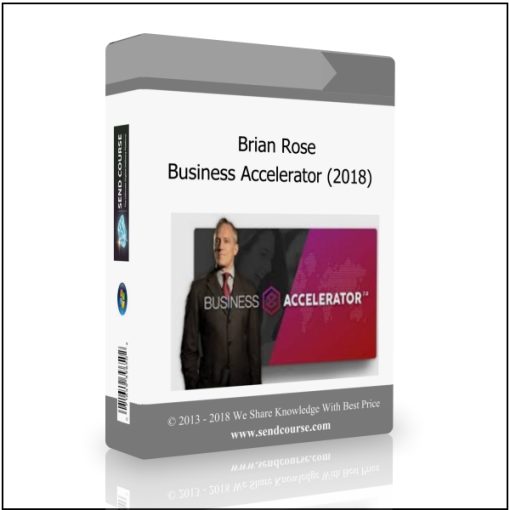 Brian Rose – Business Accelerator (2018)