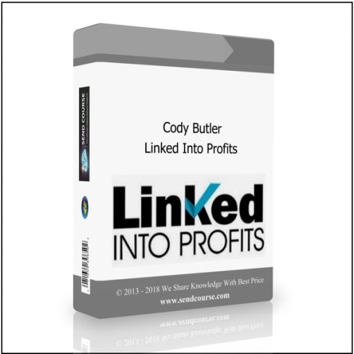 Cody Butler – Linked Into Profits + Bonus