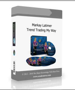 Markay Latimer – Trend Trading My Way