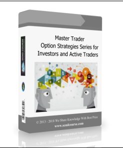 Mastertrader – Master Trader Option Strategies Series for Investors and Active Traders