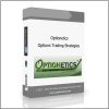 Optionetics Trading Strategies