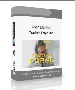 Ryan Litchfield – Trader?s Forge DVD