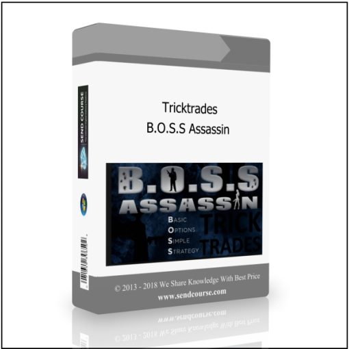 Tricktrades – B.O.S.S Assassin