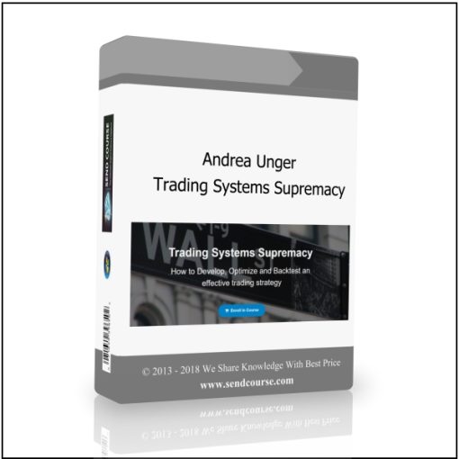 Andrea Unger – Trading Systems Supremacy