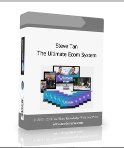 Steve Tan – The Ultimate Ecom System