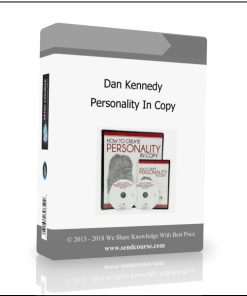 Dan Kennedy – Personality In Copy