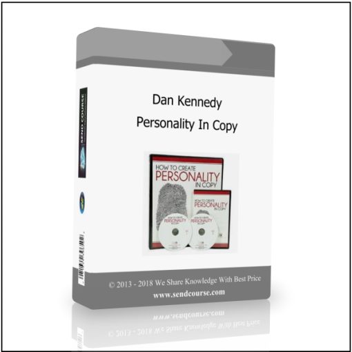 Dan Kennedy – Personality In Copy