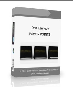 Dan Kennedy – POWER POINTS