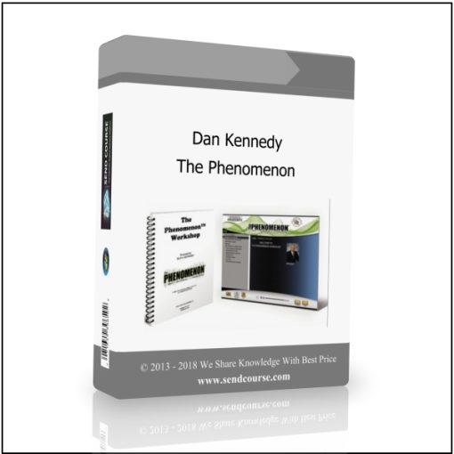 Dan Kennedy – The Phenomenon