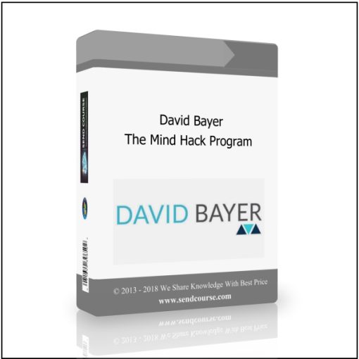 David Bayer – The Mind Hack Program