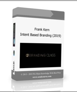 Frank Kern – Intent Based Branding (2019)