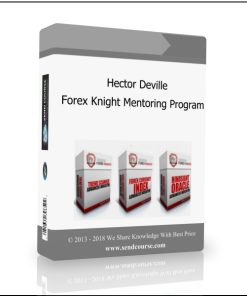 Hector Deville – Forex Knight Mentoring Program