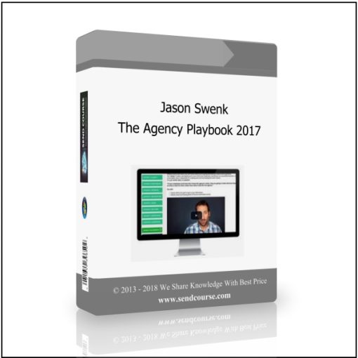 Jason Swenk – The Agency Playbook 2017