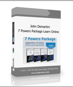John Demartini – 7 Powers Package Learn Online
