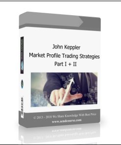 Market Profile Trading Strategies – Part I + II – Beyond The Basics + Bonus Workshop