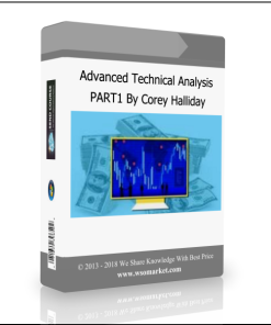 Advanced Technical Analysis PART1 By Corey Halliday