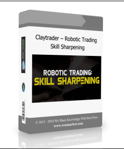 Claytrader – Robotic Trading: Skill Sharpening