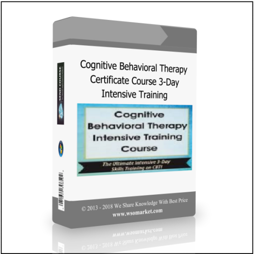 Cognitive Behavioral Therapy Certificate Course 3-Day Intensive Training