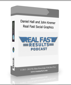 Daniel Hall and John Kremer – Real Fast Social Graphics