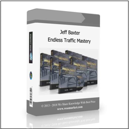 Jeff Baxter – Endless Traffic Mastery