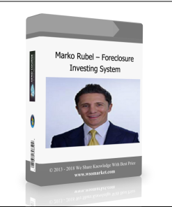 Marko Rubel – Foreclosure Investing System