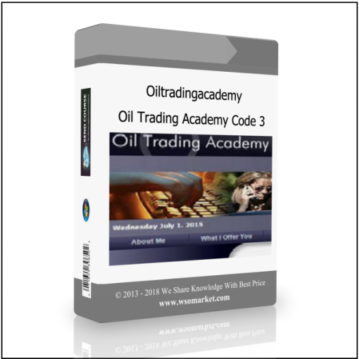 Oiltradingacademy – Oil Trading Academy Code 3