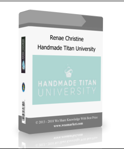 Renae Christine – Handmade Titan University