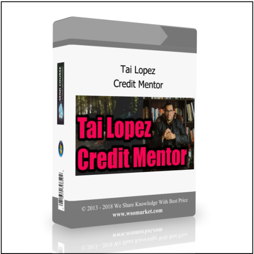 Tai Lopez – Credit Mentor