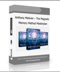 Anthony Metivier – The Magnetic Memory Method Masterplan