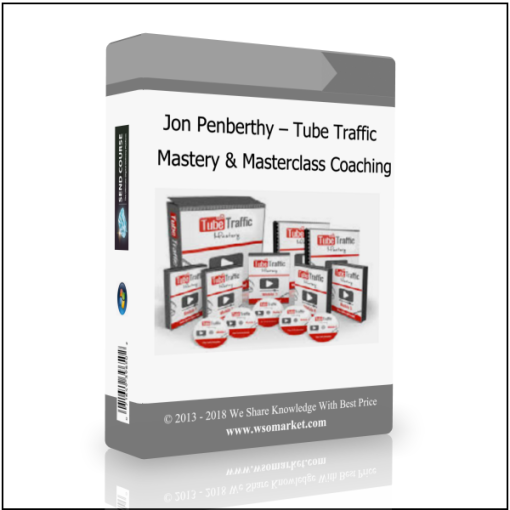 Jon Penberthy – Tube Traffic Mastery & Masterclass Coaching