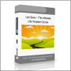 Leo Gura – The Ultimate Life Purpose Course