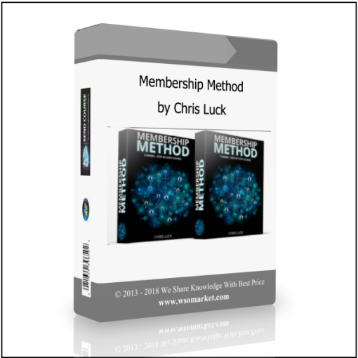 Membership Method by Chris Luck