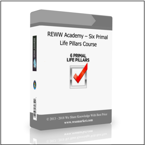 REWW Academy – Six Primal Life Pillars Course