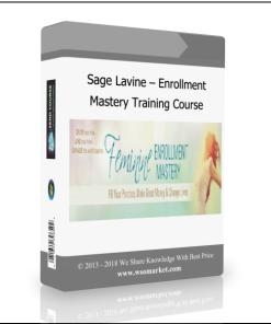 Sage Lavine – Enrollment Mastery Training Course