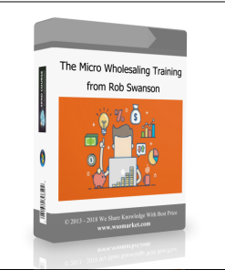 The Micro Wholesaling Training from Rob Swanson