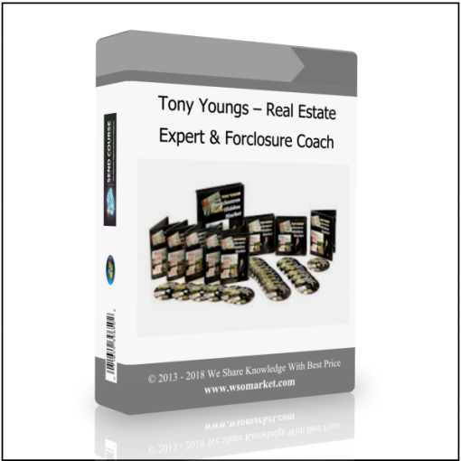 Tony Youngs – Real Estate Expert & Forclosure Coach