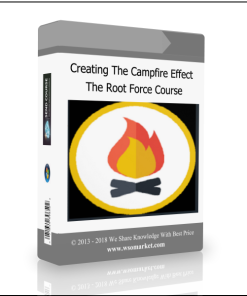 Creating The Campfire Effect – The Root Force Course