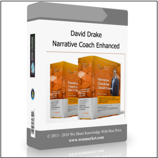 David Drake – Narrative Coach Enhanced