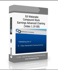 Ed Watanabe – Compound Stock Earnings Advanced Charting (Video 1.19 GB)