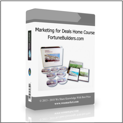 Marketing for Deals Home Course by FortuneBuilders.com